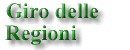 Giro delle Regioni 1